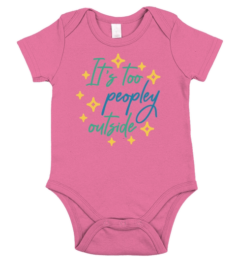 Antisocial It S Too Peopley Quote Short Sleeve Baby One-Piece
