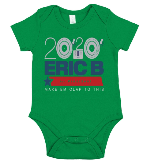 eric b for president Short Sleeve Baby One-Piece