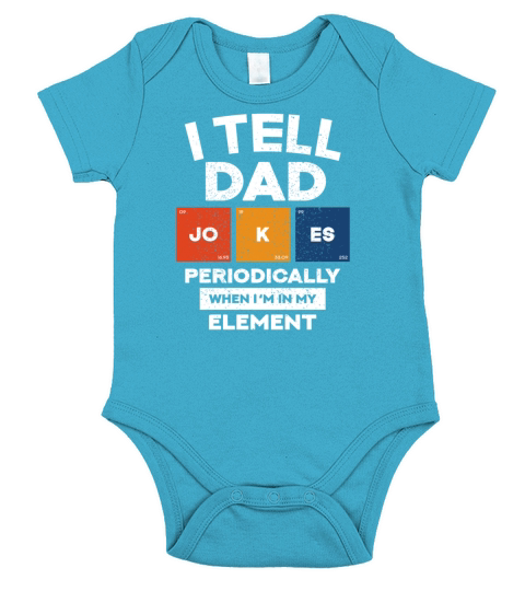 I Tell Dad Jokes Periodically Fathers Day Gift Id Short Sleeve Baby One-Piece