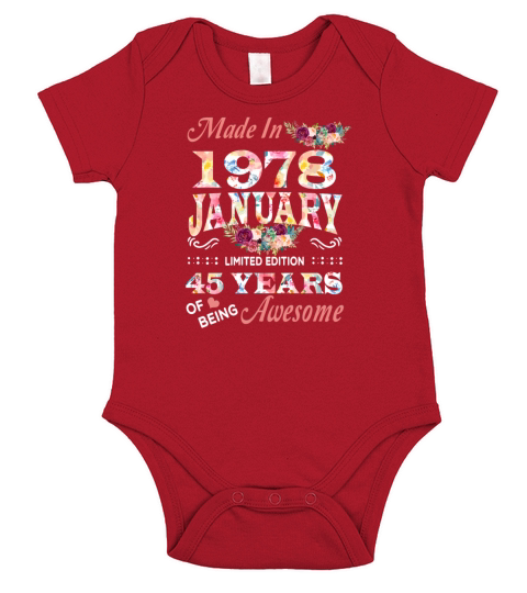 January 1978 Flower 45 Years Of Being Awesome Short Sleeve Baby One-Piece
