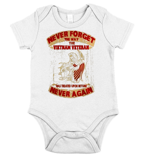 NEVER FORGET- VIETNAM VETERAN! - AMERICAN Short Sleeve Baby One-Piece