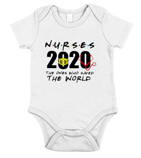 Nurses 2020 the ones who saved the world Short Sleeve Baby One-Piece