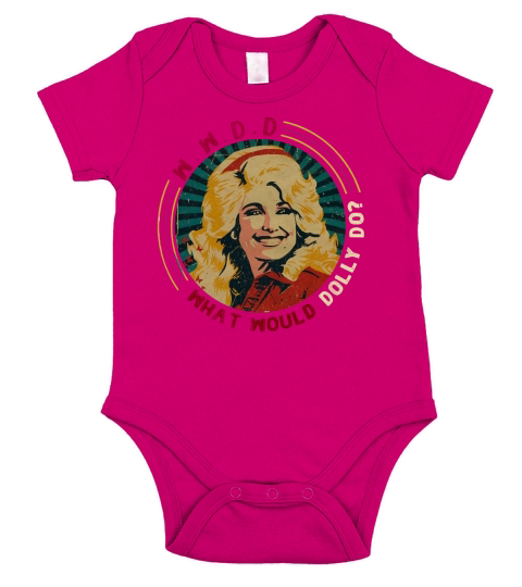 WWDD what would Dolly do shirt Short Sleeve Baby One-Piece