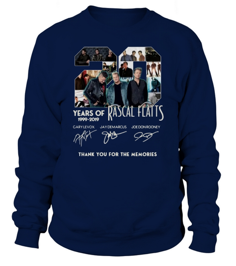 20 Years of Rascal Flatts 1999-2019 thank you for the memories shirt Sweatshirt Unisex