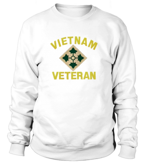 4th Infantry Vietnam Veteran SHIRT Sweatshirt Unisex