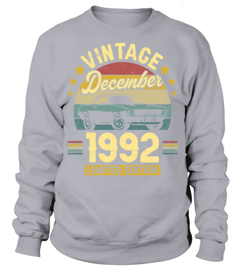 December 1992 30 Years Old Vintage 30th Birthday Sweatshirt Unisex