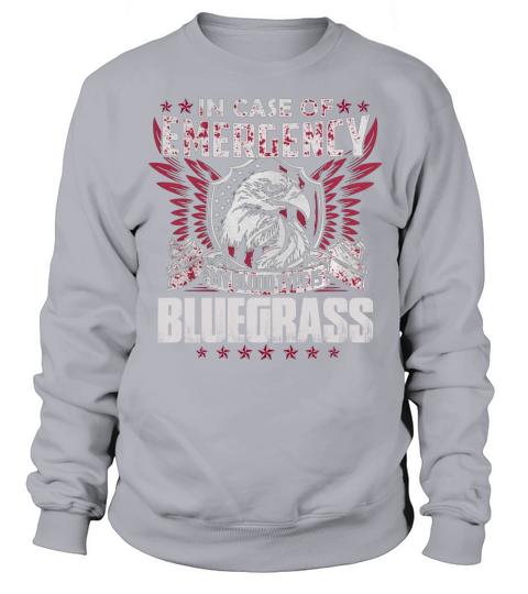 Proud To Be BLUEGRASS Tshirt Sweatshirt Unisex