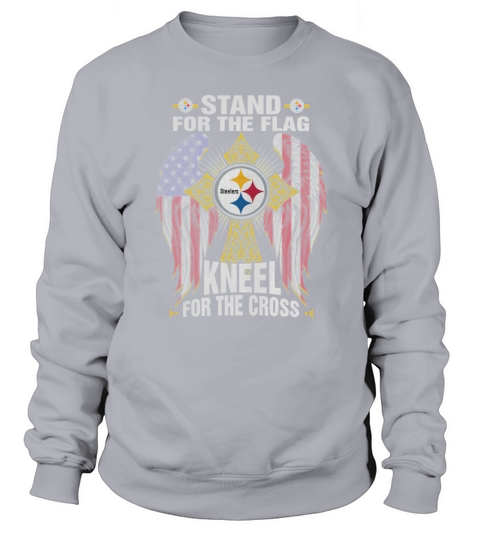 stand for the flag steeler knnel for the cross Sweatshirt Unisex