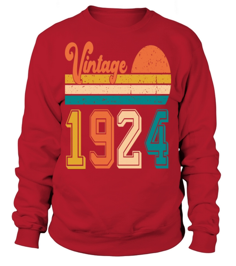 Vintage 1924 birthday gift Sweatshirt Unisex
