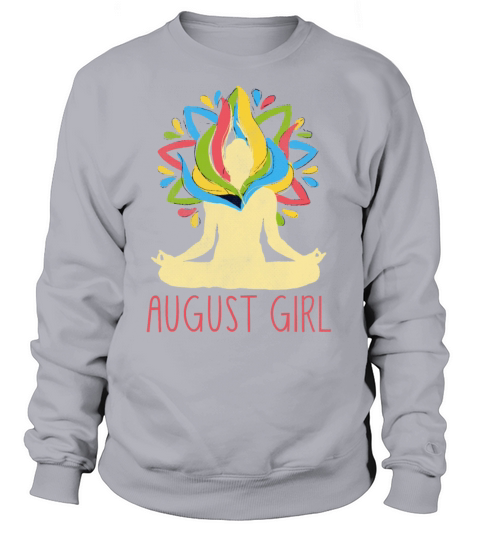 Yoga Mandala Meditation Birth Born Month August Sweatshirt Unisex