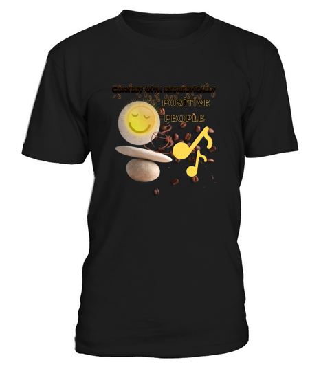 Connect with energetically positive people coffee T-Shirt Unisex