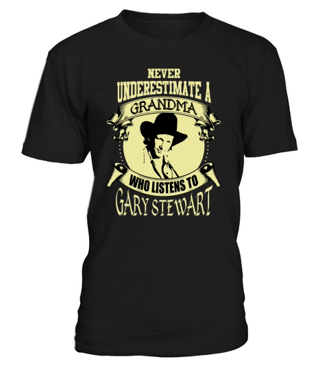 Never Underestimate A Grandma Who Listens To Gary Stewart - Unisex Long Sleeve T-Shirt Unisex