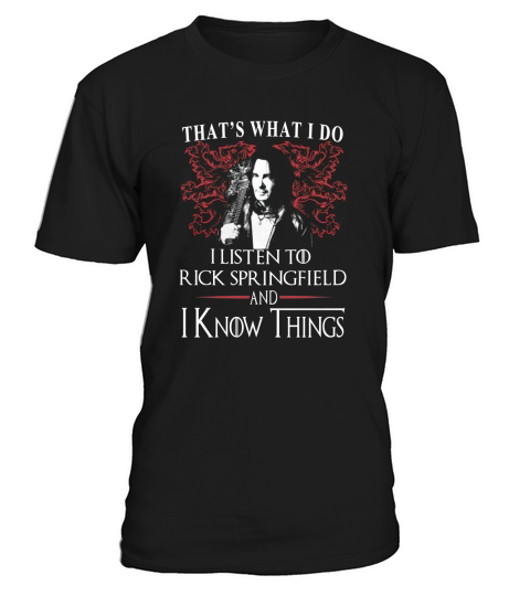Rick Springfield I KNOW THINGS T-Shirt Unisex