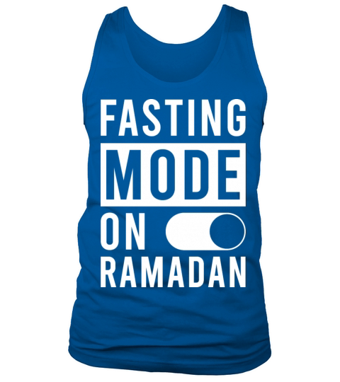 Fasting Mode On Ramadan Tank Top Unisex