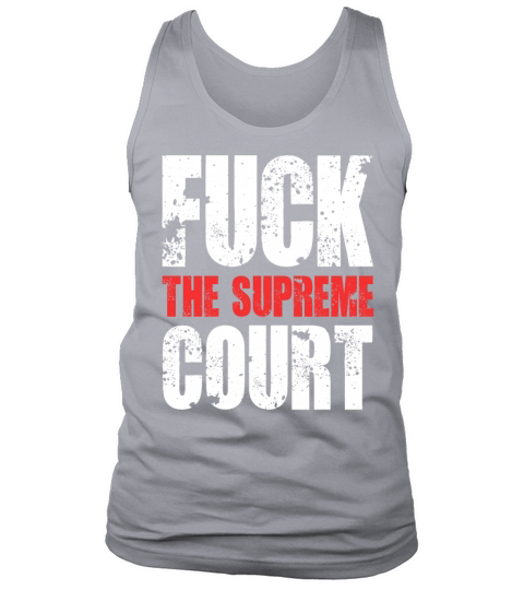 FUCK THE SUPREME COURT RETRO Tank Top Unisex