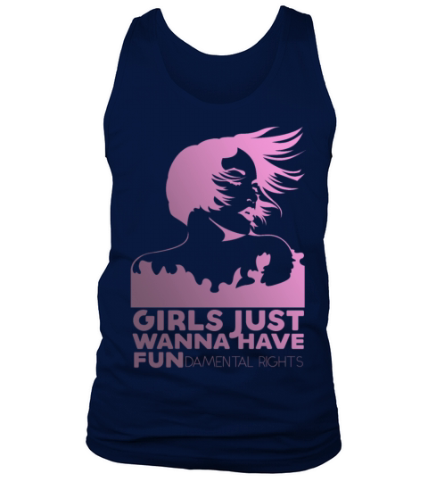 girls just wanna have fundemental rights Tank Top Unisex
