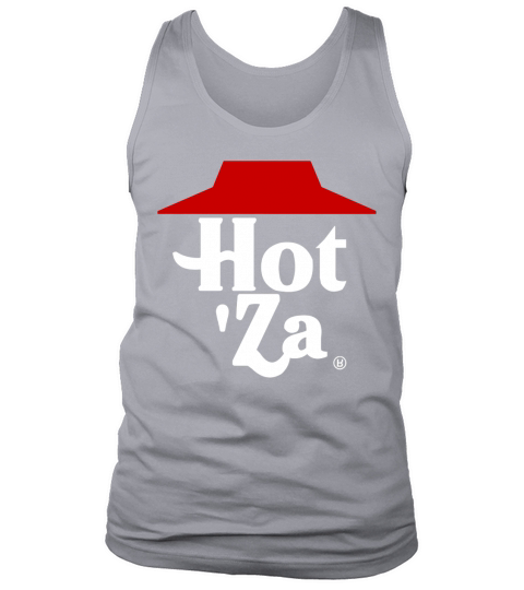 Hot Za T-Shirt Tank Top Unisex