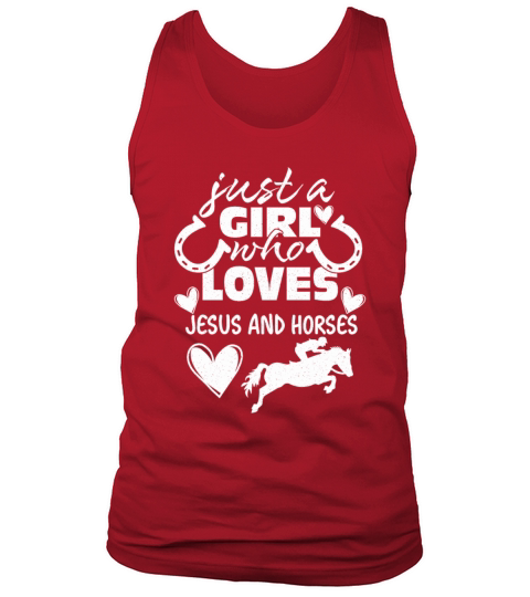 Just A Girl Who Loves Jesus And Horses Funny Tank Top Unisex