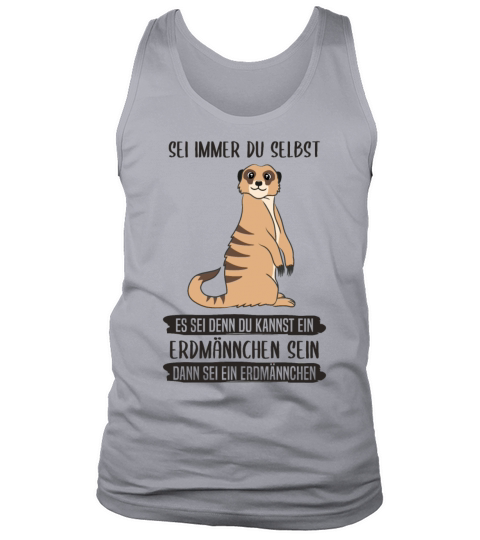 Meerkat Always Be Yourself Quote Gift Tank Top Unisex