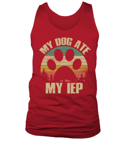 My Dog Ate My IEP Funny Vintage Sunset Teacher Tank Top Unisex