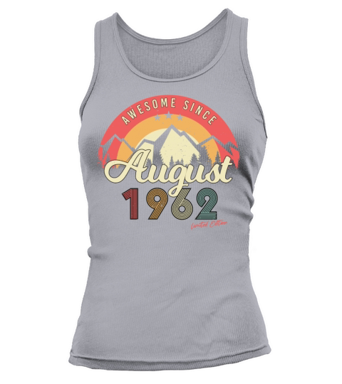 1962 60th Birthday In August Tank top Woman
