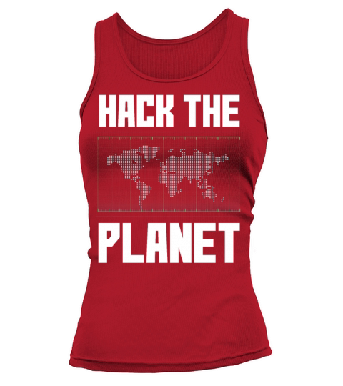 Computer Hacker Hack The Planet Mens Nerd Tank top Woman