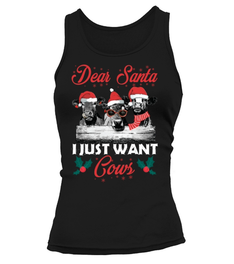 Dear Santa I Just Want Cows Funny Farmer Women Tank top Woman