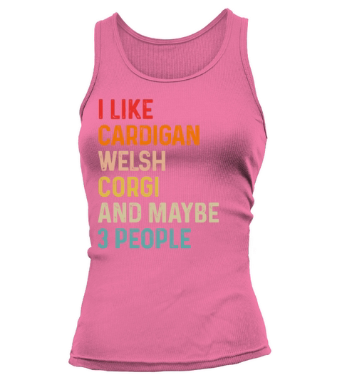 I Like Catahoula Leopard Dog And Maybe 3 People Tank top Woman