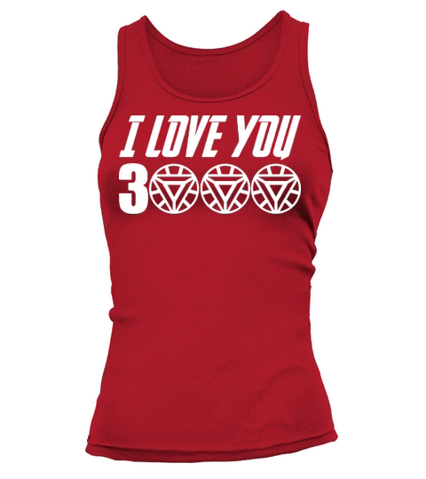 I love you 3000 thre tand times Tank top Woman