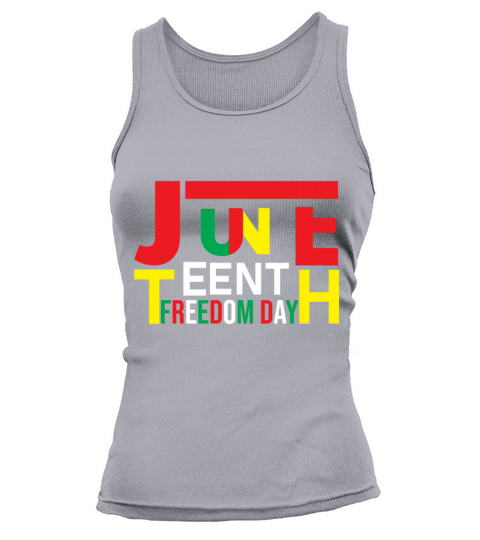 Juneteenth Black History Day Pride Gift Tank top Woman