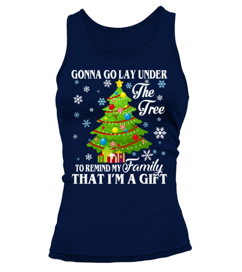 Lay Under The Tree To Remind My Family Tank top Woman