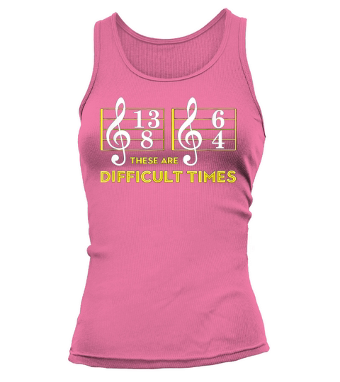 Music Lover These are difficult times Tank top Woman
