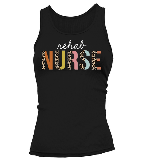 Rehab Nurse Colorful Leopard Print Funny Tank top Woman