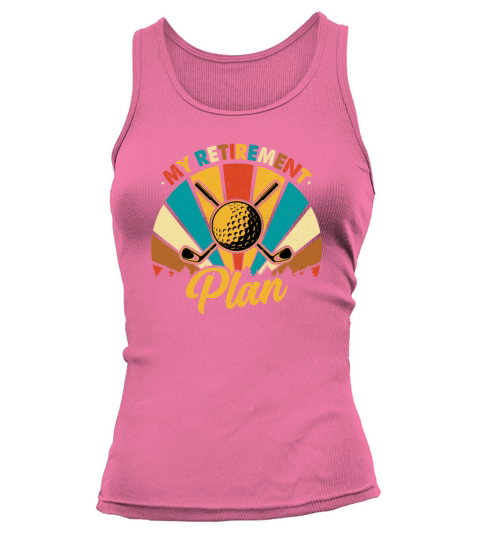 Retro Vintage Style My Retirement Plan Tank top Woman
