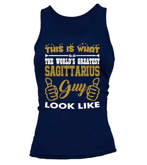 This What Worlds Greatest Sagittarius Guy Looks T-Shirt Tank top Woman