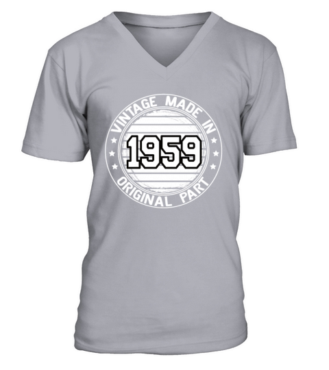 Vintage Made In 1959 Original Part Birthday 1959 V-Neck T-shirt