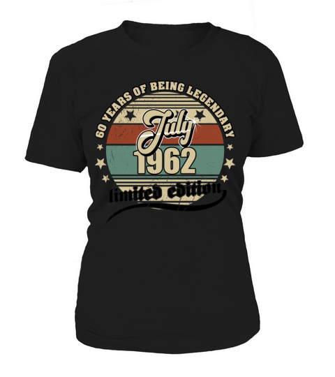 60th Birthday July 1962 Vintage 60 Years Legendary Women's T-Shirt