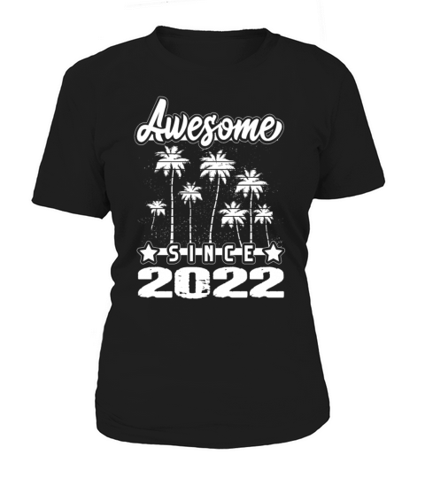 Awesome Since 2022 Women's T-Shirt