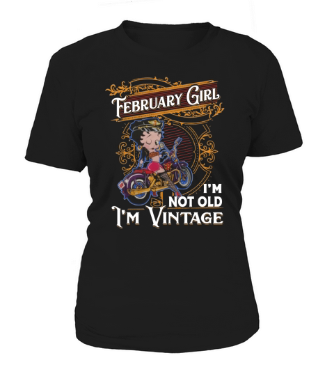 Betty Boop february girl i’m not old i’m vintage shirt Women's T-Shirt