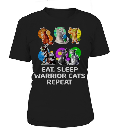 Eat sleep warrior cats repeat Women's T-Shirt