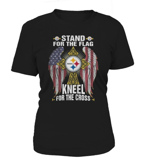 stand for the flag steeler knnel for the cross Women's T-Shirt