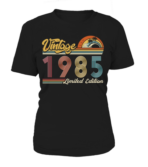 Vintage "Limited Edition" Vintage 1985 Birthday Women's T-Shirt