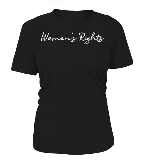 Women s Rights quotes Women's T-Shirt