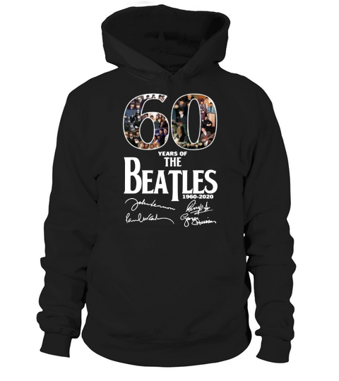 60 Years Of The Beatles 1960-2020 Signature shirt Hoodie Unisex