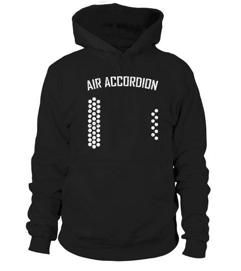 air accordion t shirt Hoodie Unisex
