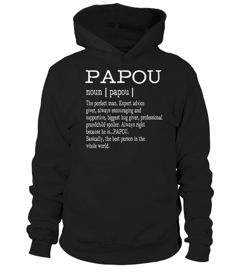 Papou Definition Grandpa Fathers Day Hoodie Unisex