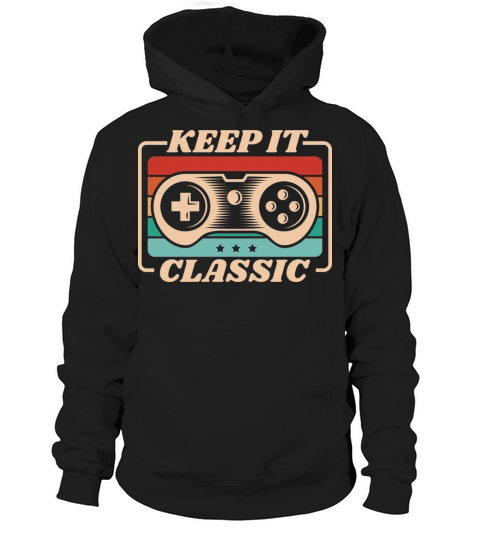 Retro Vintage Keep It Classic Video Games Hoodie Unisex