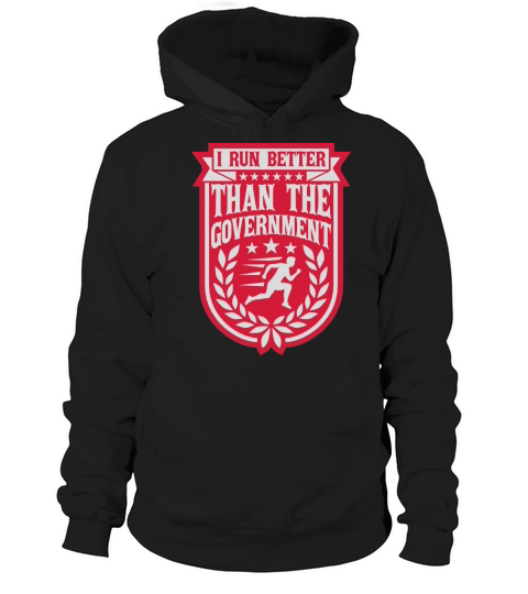 run better than government Hoodie Unisex