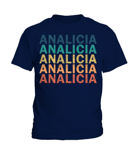 Analicia Name T Shirt - Analicia Vintage Retro Nam Kids T-Shirt