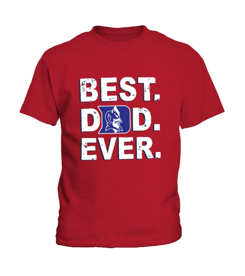 Best Dad Ever Duke Blue Devils Father’s Day Kids T-Shirt